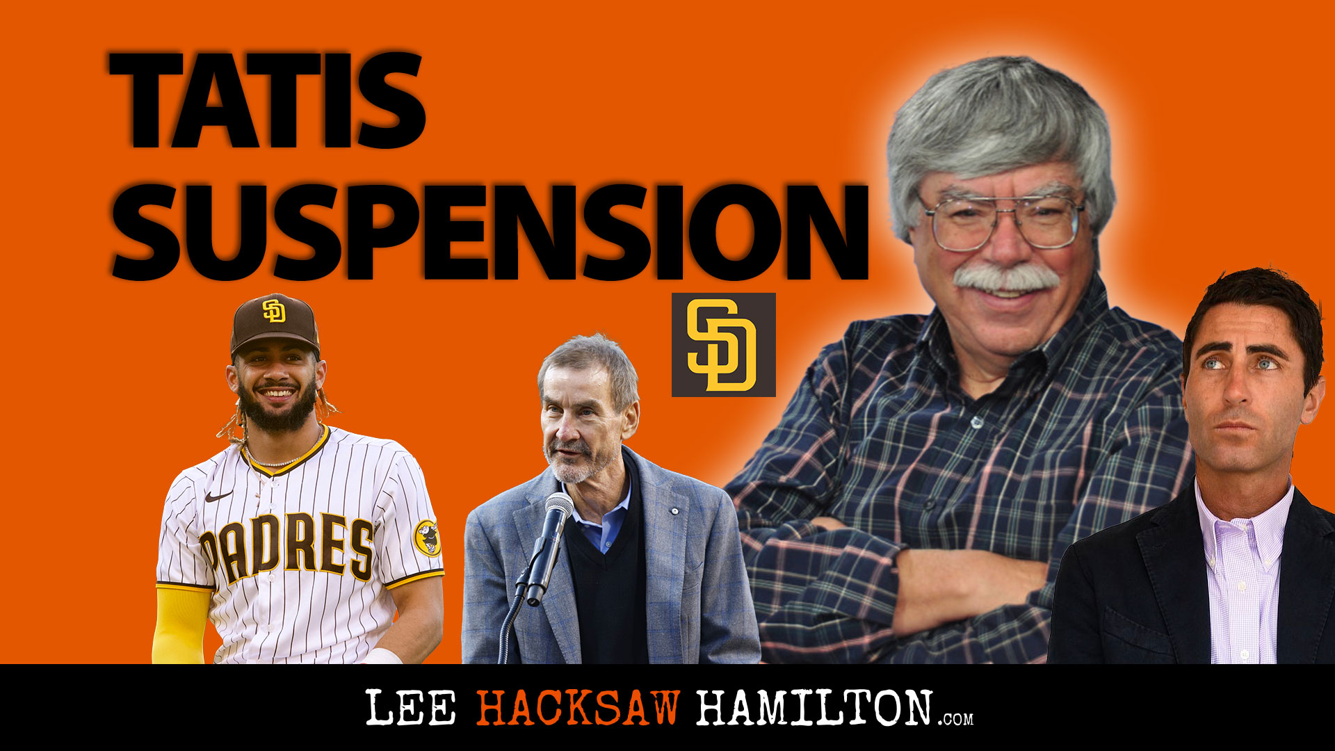 Fernando Tatis Suspension, San Diego Padres, Lee Hacksaw Hamilton