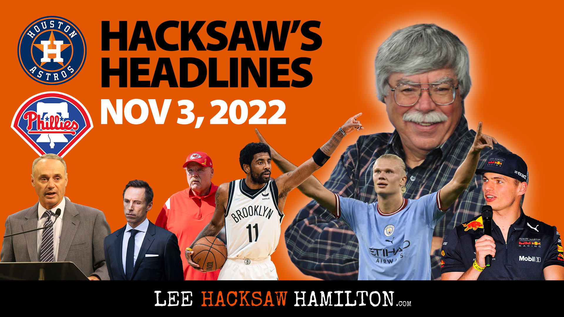 World Series, NFL Trade Deadline, Kyrie Irving NBA Controversy, Lee Hacksaw Hamilton
