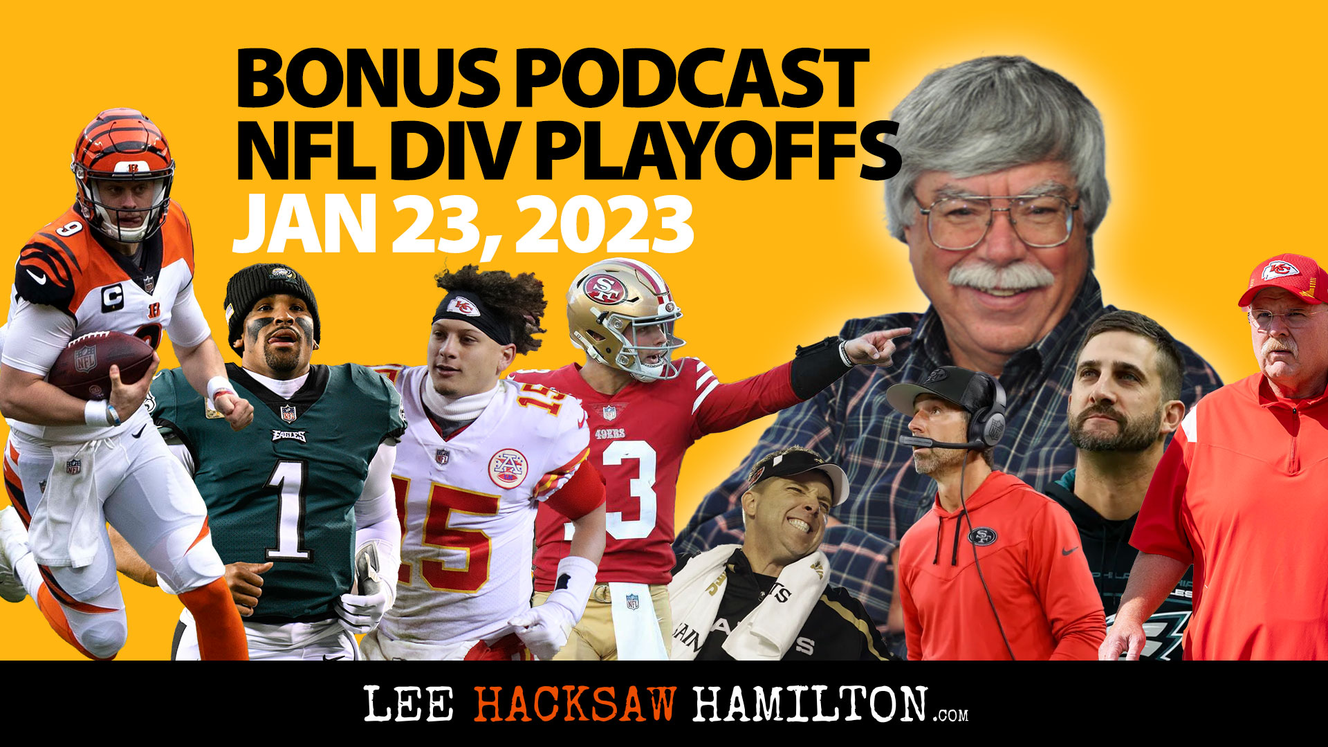 Lee Hacksaw Hamilton, NFL Divisional Playoff Recap: Bills, Bengals, Chiefs, Jags, Eagles, Giants, 49ers, Cowboys