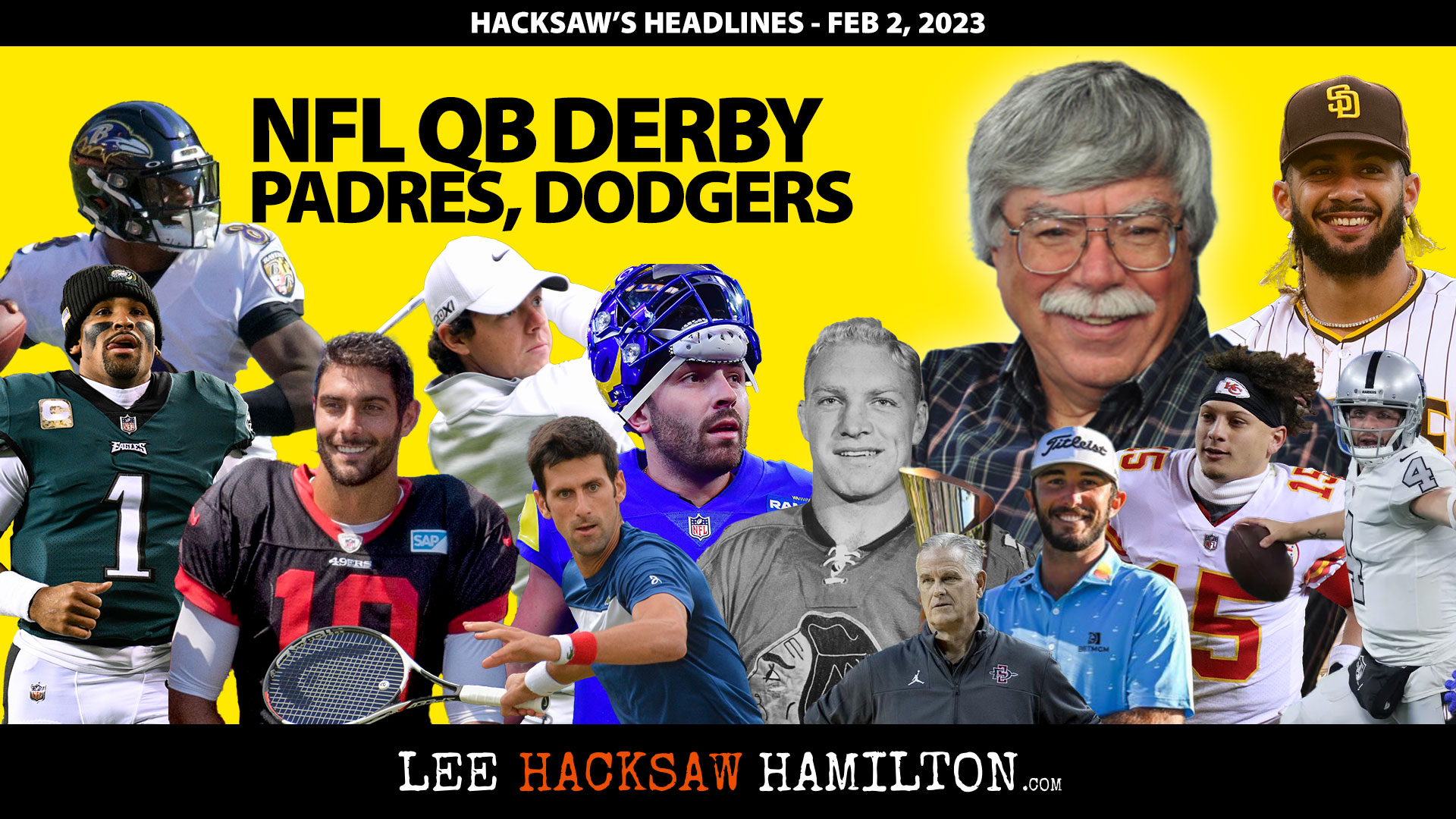 NFL QB Derby, NFL Salary Cap, Fernando Tatis Jr., Padres, Dodgers, Lee Hacksaw Hamilton