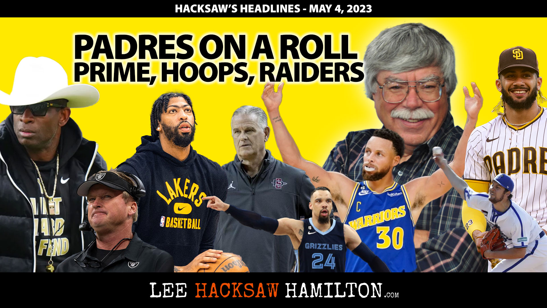 Lee Hacksaw Hamilton discusses Padres on a Roll, Coach Prime, NBA, Aztecs, Raiders, Ducks