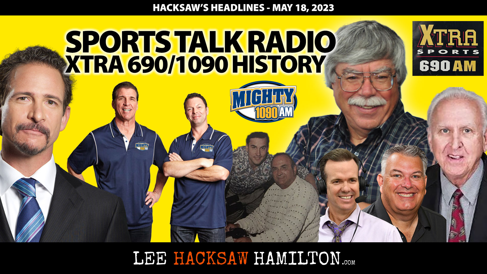 Lee Hacksaw Hamilton discusses History of Sports Talk Radio: XTRA 690, Mighty 1090, Jim Rome, Chet Forte, Steve Hartman