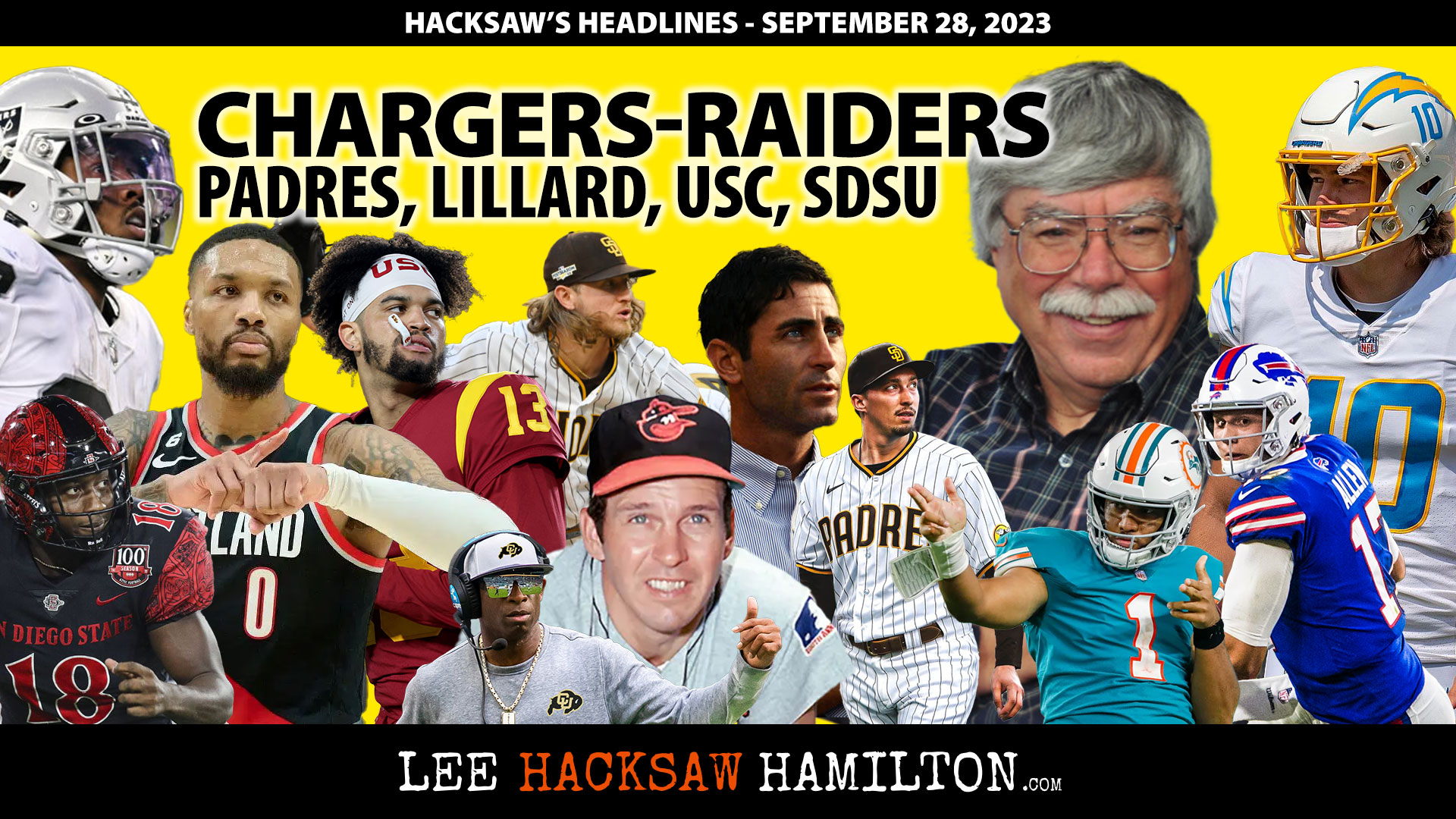 Lee Hacksaw Hamilton discusses Padres Decisions, Brooks Robinson, Lillard Trade, NFL Week #4, USC, San Diego State, Ryder Cup