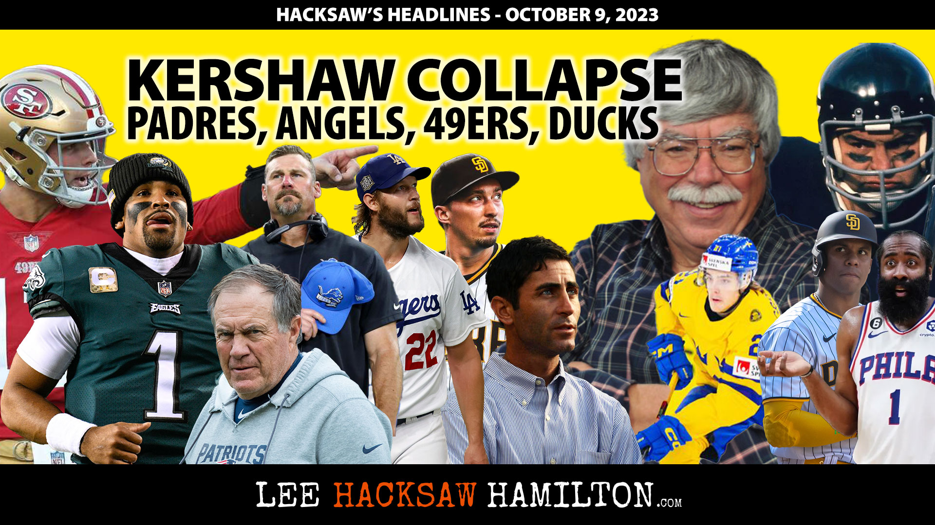 Lee Hacksaw Hamilton discusses Padres Decisions, Dodgers/Kershaw, Angels, Rams, Patriots, Butkus, PAC12, Clippers, Ducks
