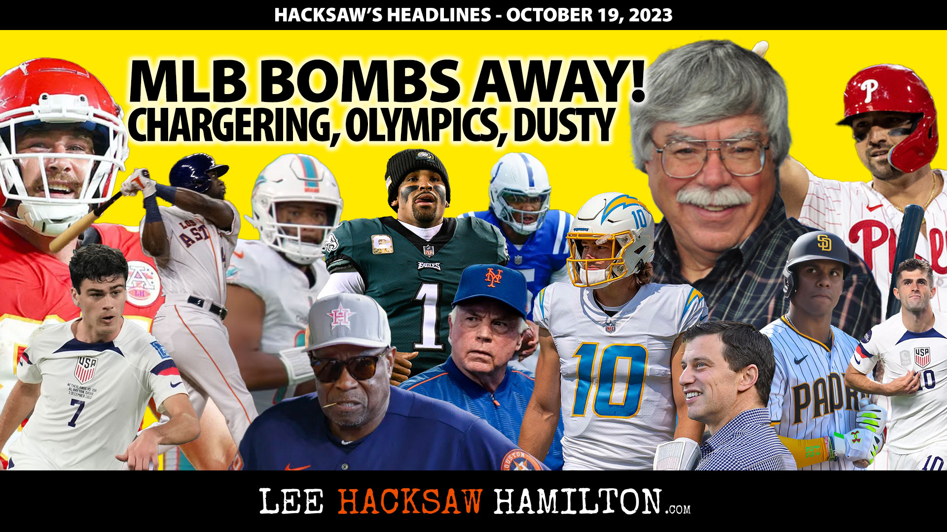 Lee Hacksaw Hamilton discusses MLB Playoffs, Dusty, Buck, Padres, Dodgers, Chargers, Cowboys, NFL, Team USA, Olympics, FIFA