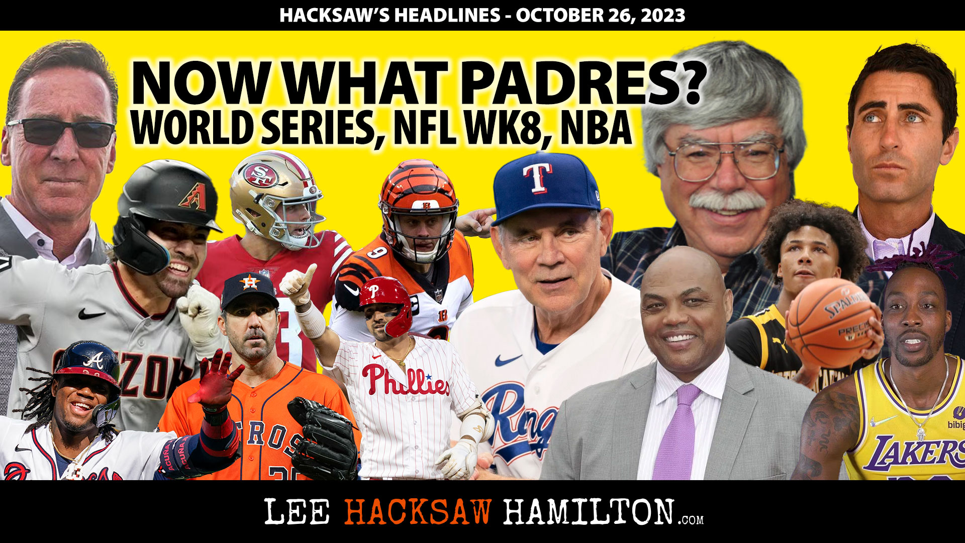 Lee Hacksaw Hamilton discusses Padres Manager Search, AJ Preller, World Series, NFL Notebook, NBA, Charles Barkley