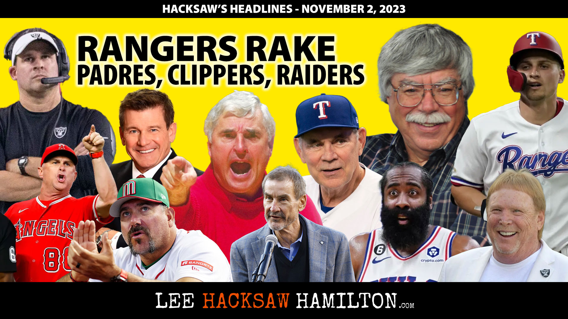 Lee Hacksaw Hamilton discusses Bochy/Rangers win World Series, Padres Financial Trouble, Clippers, Bobby Knight, Raiders, NFL