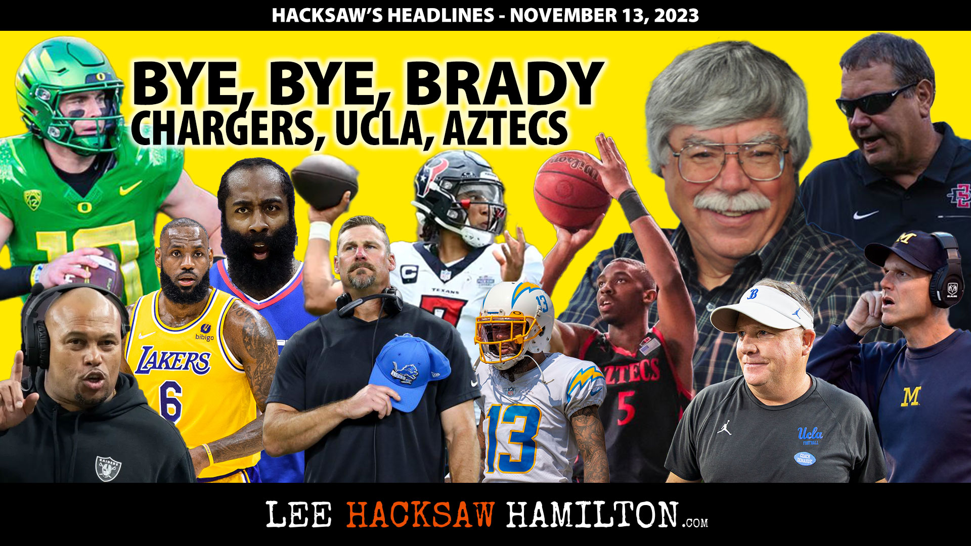 Lee Hacksaw Hamilton discusses Brady Hoke SDSU Resigns, Dodgers, Padres, Chargers, Lions, NFL, Lakers, Clippers, Aztecs Hoops