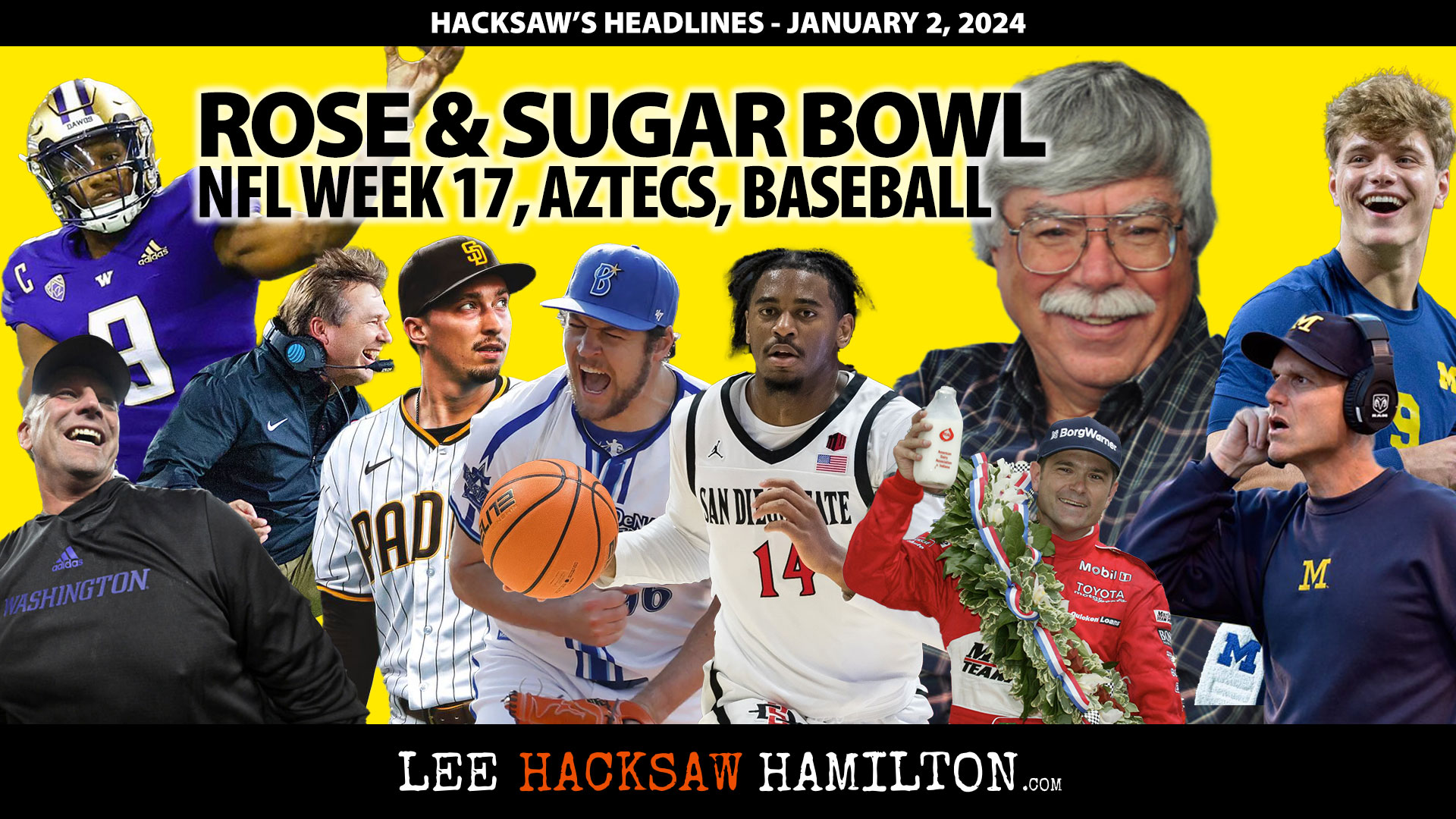 Lee Hacksaw Hamilton discusses Rose Bowl, Sugar Bowl, NFL Blowouts, Lions vs Refs, MLB Free Agency, Aztecs
