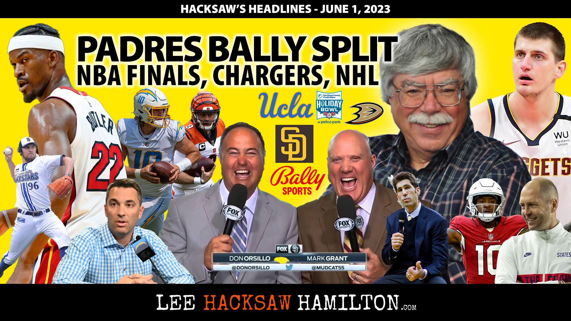 Lee Hacksaw Hamilton discusses Padres/Bally Sports, Chargers, NBA Finals, NBA/NHL Coaches