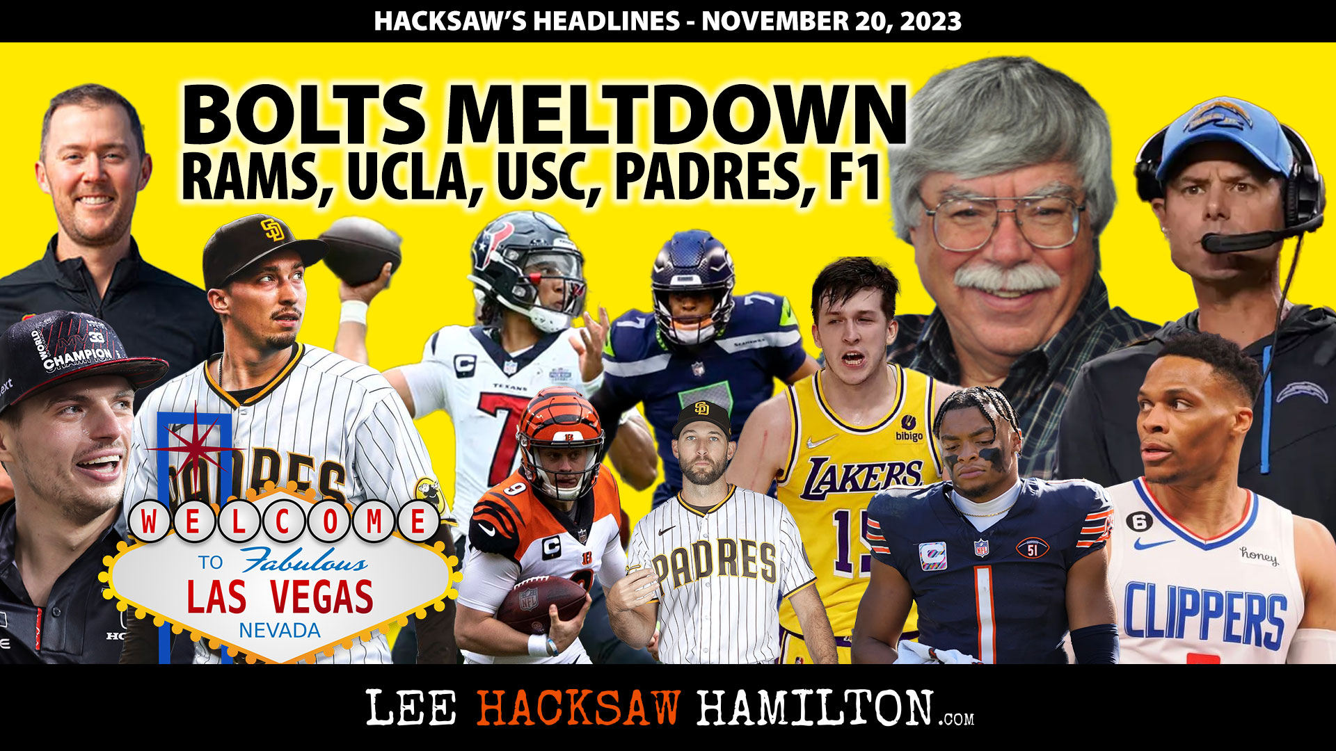 Lee Hacksaw Hamilton discusses Chargers Meltdown, NFL Week #11, Padres Purge, USC-UCLA, Lakers, Clippers, Las Vegas Grand Prix